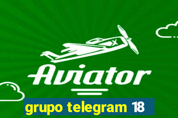 grupo telegram 18